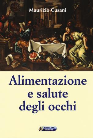 copertina del libro Alimentazione e salute degli occhi - outlet di Maurizio Cusani